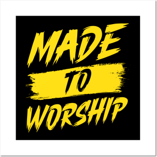 Made To Worship Unisex Bible Verse Christian Posters and Art